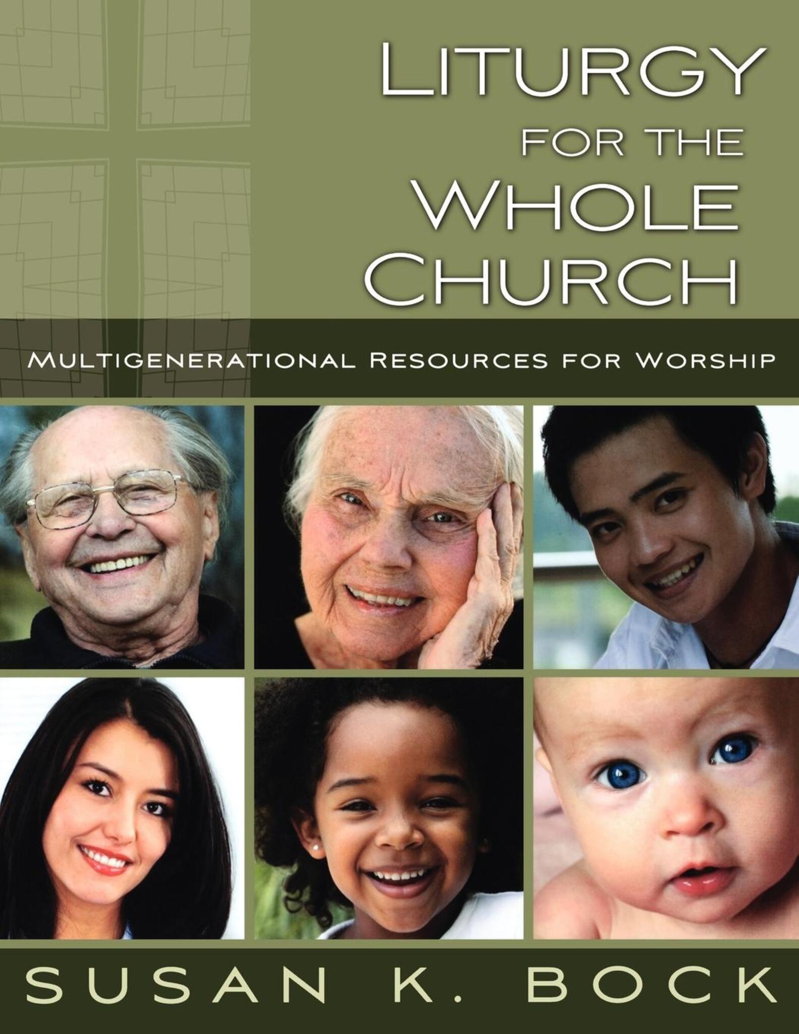 Cover image for Liturgy for the Whole Church ISBN 9780898696028